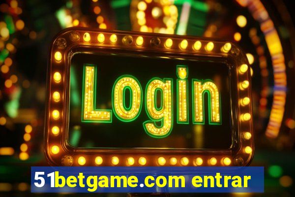 51betgame.com entrar